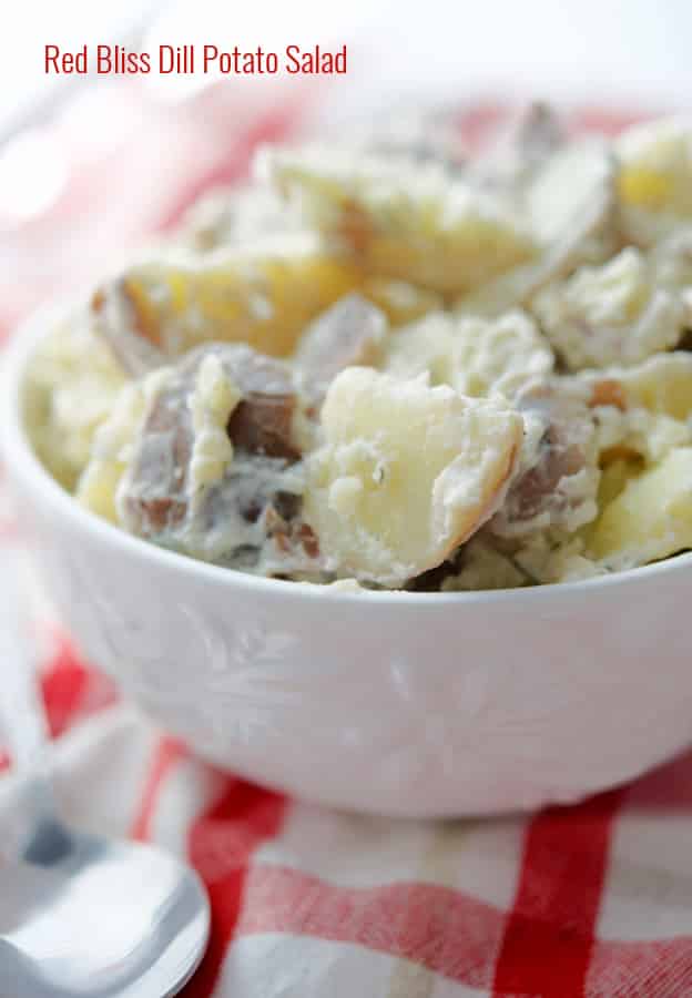 Red Bliss Dill Potato Salad is super creamy and made with red bliss, skin on potatoes, mayonnaise, fresh dill. 