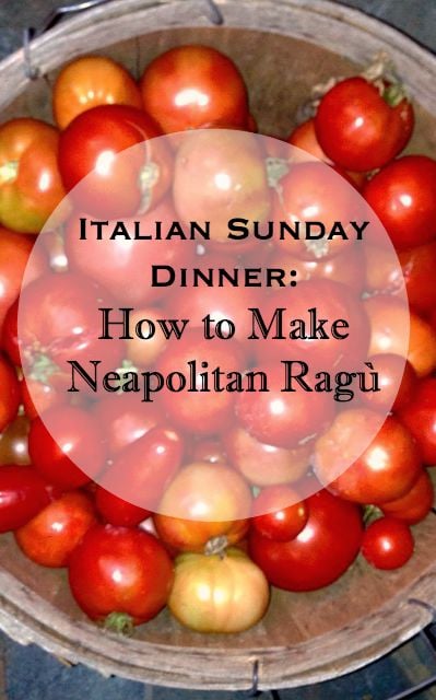 Italian Sunday Dinner: How to Make Neapolitan Ragù | CarriesExperimentalKitchen.com