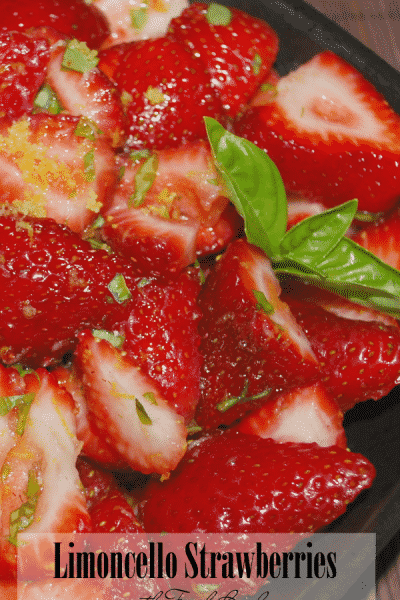 Fresh strawberries and basil macerated with Italian Limoncello