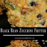 Black beans and freshly grated zucchini combined with garlic, basil and lemon zest into a tasty fritter make a delicious side dish with any meal.