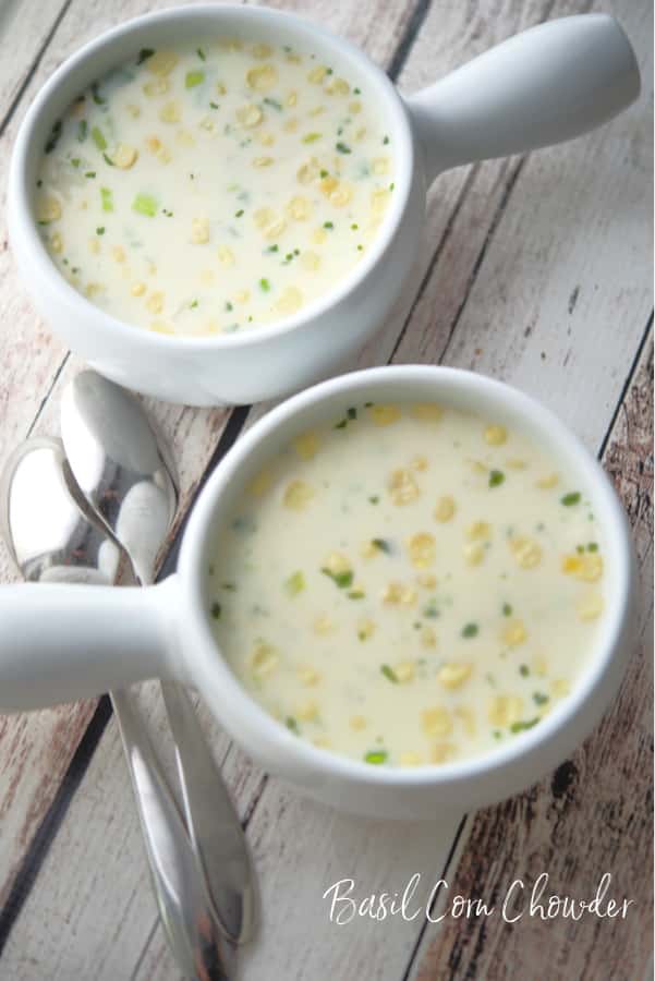 Basil Corn Chowder made with corn and fresh basil in a creamy broth based soup is deliciously flavorful and perfect for lunch or dinner.