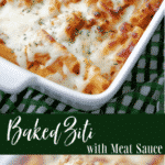 Baked Ziti with Meat Sauce is a classic casserole dish made with your favorite marinara sauce, ground beef, Ricotta and Mozzarella cheeses. 