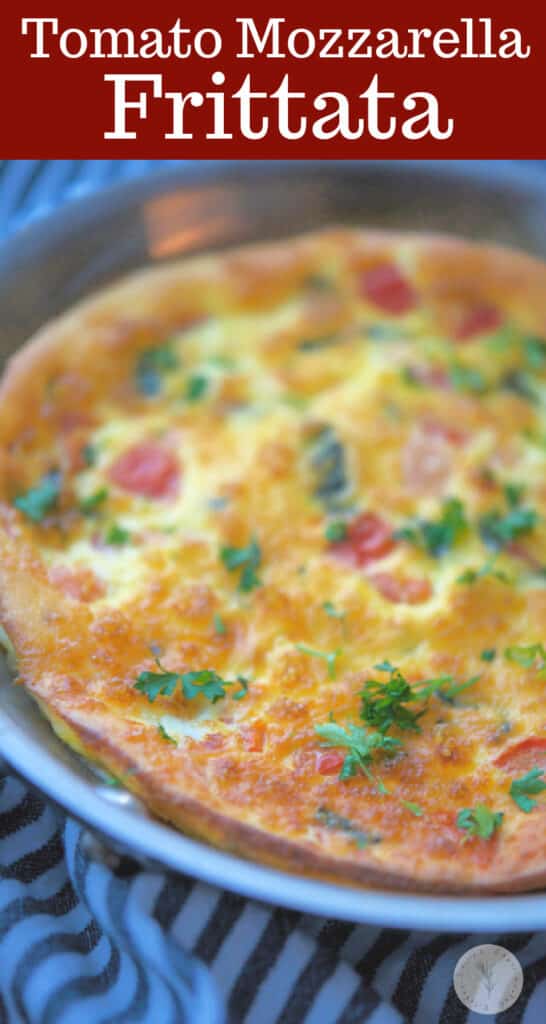 This frittata made with tomatoes, fresh Mozzarella cheese and fragrant basil is easy to make and makes a tasty breakfast any day of the week. 