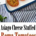 Asiago cheese, garlic, fresh rosemary and chopped tomatoes combined with Italian breadcrumbs stuffed inside ripe Roma tomatoes.