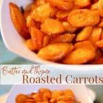 Carrots sliced diagonally tossed with fresh thyme, butter, Kosher salt and fresh black pepper; then roasted until caramelized.