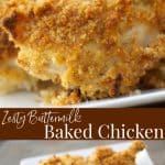 Collage photo of Zesty Buttermilk Baked Chicken