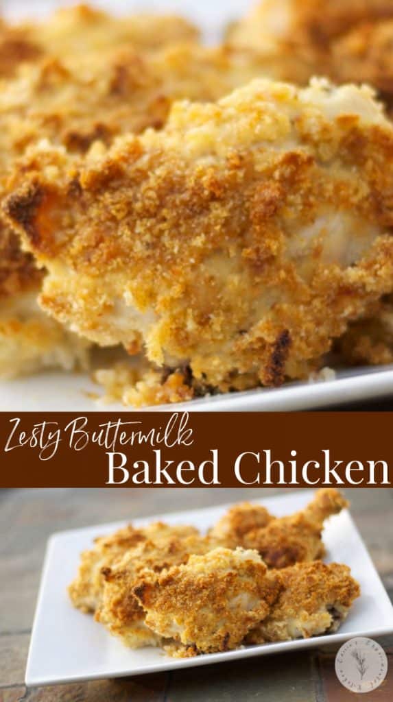 Collage photo of Zesty Buttermilk Baked Chicken