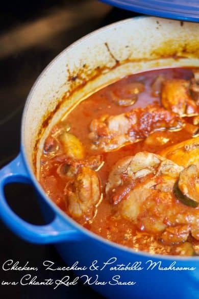 Chicken, Zucchini & Portobello Mushrooms in a Chianti Red Wine Sauce
