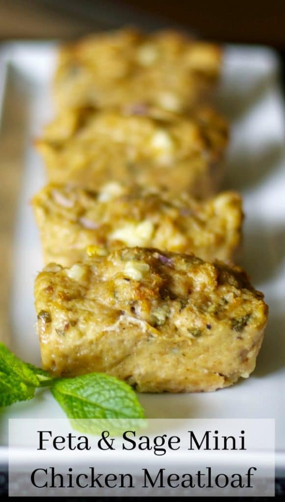  Feta and Sage Mini Chicken Meatloaf made with ground chicken, fresh sage, onions and Feta cheese is a deliciously healthy, simple weeknight meal. 