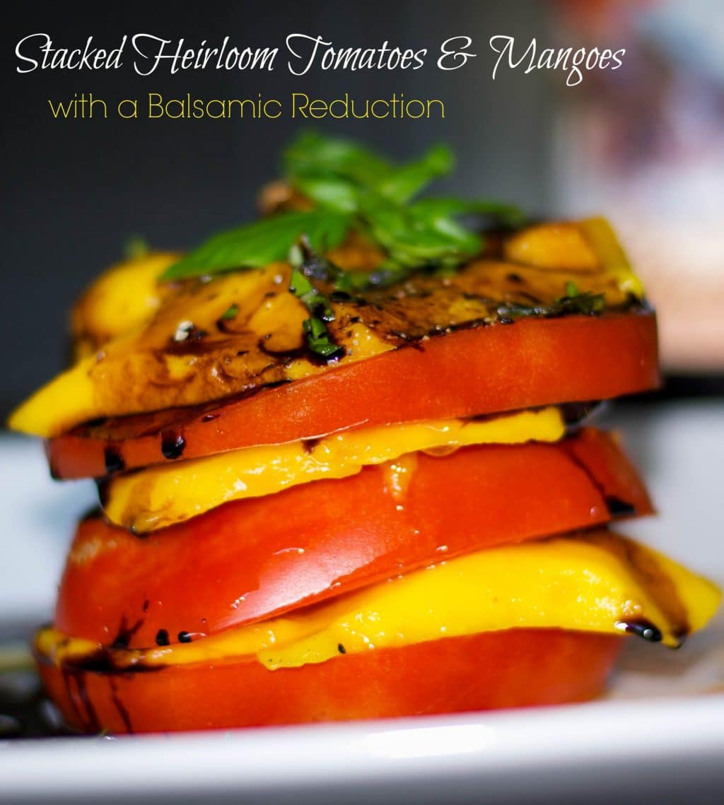 Sweet mangoes and fresh, ripened Jersey tomatoes stacked, then topped with a balsamic reduction. 