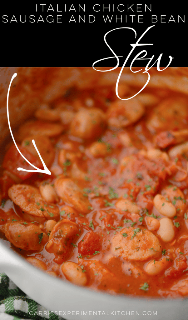 Chicken Sausage and White Bean Stew