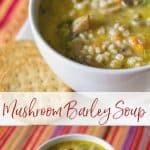 This vegetarian Mushroom Barley Soup made with white mushrooms, vegetables, and vegetable broth is so hearty, you can eat it as a meal.