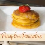 Homemade pancakes made with pumpkin spice and pure pumpkin are a tasty treat for breakfast on a Fall morning or holiday brunch. 