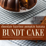 collage photo of chocolate hazelnut pumpkin banana bundt cake
