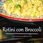 Rotini con Broccoli is a simple weeknight meal made with rotini pasta, broccoli florets, garlic, and grated Pecorino Romano cheese. 