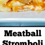 Meatball Stromboli made with your favorite Italian meatballs, sauce and pizza dough are perfect for Friday pizza nights or game day festivities.