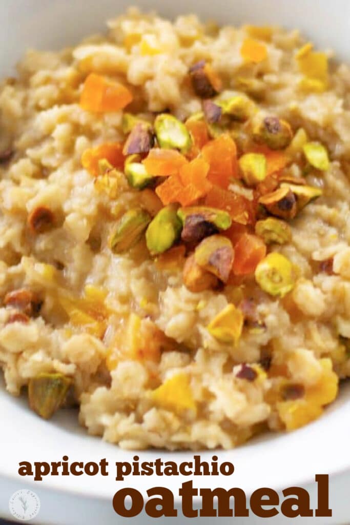 Apricot Pistachio Oatmeal with text