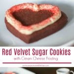 Red Velvet Sugar Cookies topped with a homemade Cream Cheese Frosting make a special treat for loved ones any time of year.