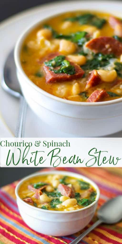 Chourico and Spinach White Bean stew has a slight smoky flavor and is made with fresh spinach, garlic and Cannellini beans.