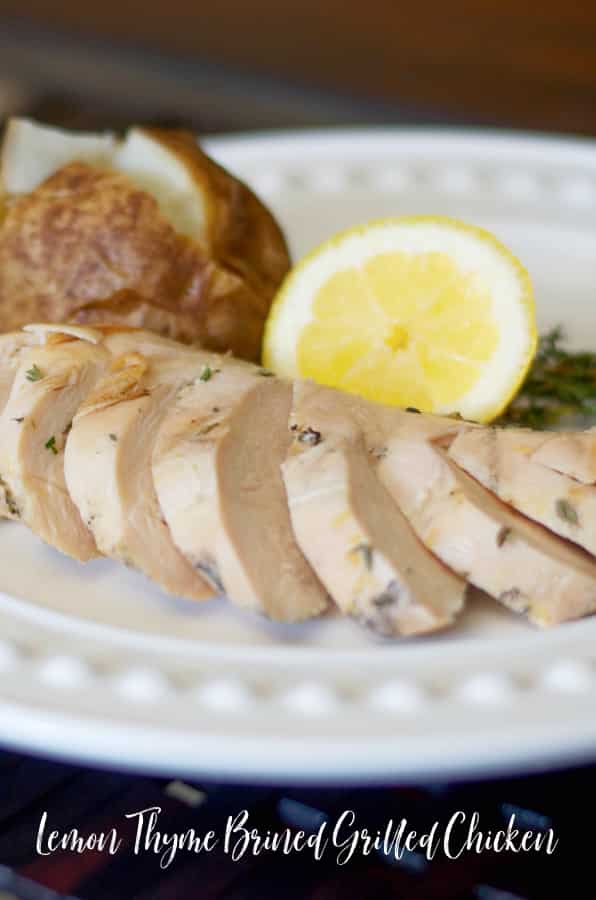 Boneless chicken breasts marinated in a brine made with sea salt, sugar, fresh thyme, lemon juice and zest; then grilled is super juicy. 