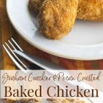 This Graham Cracker and Pecan Breaded Baked Chicken made with four ingredients are all you need to make a tasty, weeknight meal. 