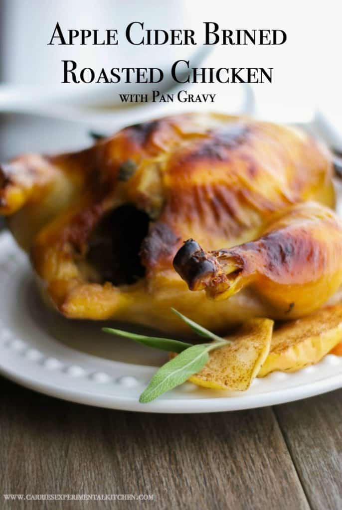 Whole chicken brined in mixture of apple cider, water, brown sugar, Kosher salt and fresh sage; then roasted until golden brown.