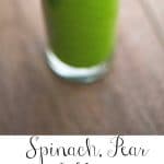 Spinach, Pear and Mint Smoothie