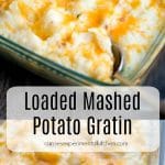 Loaded Mashed Potato Gratin collage