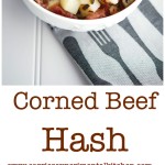 Corned Beef Hash is the perfect use for St. Patrick's Day leftovers.