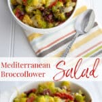 Mediterranean Broccoflower Salad made with sun dried tomatoes, capers, Kalamata olives, fresh oregano and lemon juice.