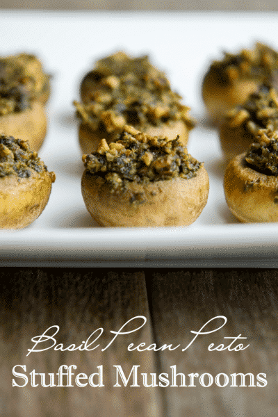 Basil Pecan Pesto Stuffed Mushrooms