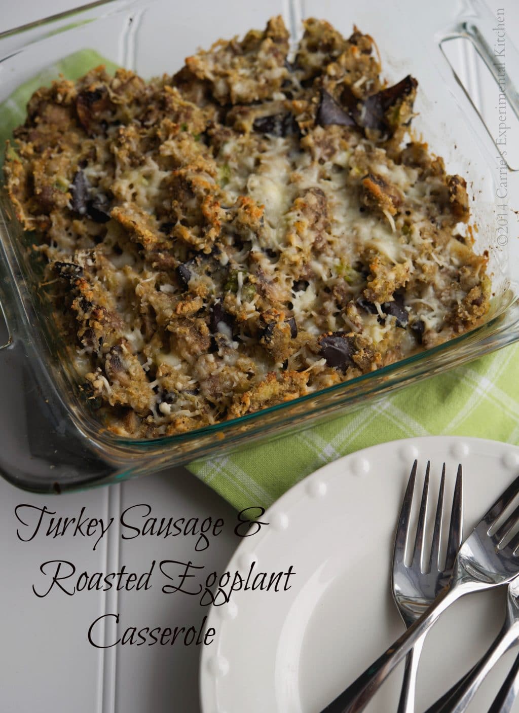 turkey sausage and roasted eggplant casserole #jdcrumbles