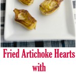 Fried Artichoke Hearts with Rosemary Garlic Aioli