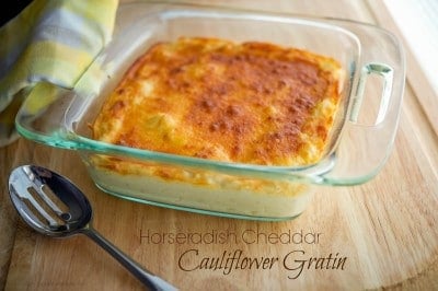 Horseradish Cheddar Cauliflower Gratin