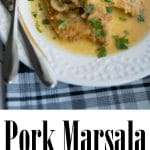 Pork Marsala made with thin, center cut pork loin in a mushroom, Marsala wine sauce is tasty and easy enough to make, you can enjoy during the week.