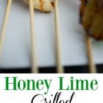 These three ingredient Honey-Lime Grilled Chicken Skewers are perfect for a quick weeknight meal or tasty appetizer or game day snack!