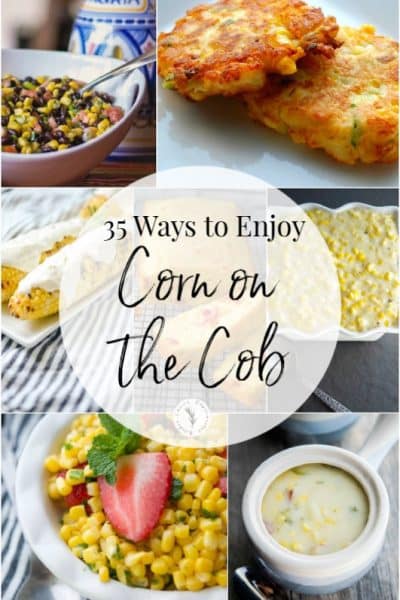 Summer is here and in NJ that means fresh corn on the cob. Here are 35 recipes to help you find the perfect way to enjoy the fresh corn this season.
