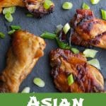 Sweet & sticky Asian marinated chicken wings are delicious and are perfect for weeknight meals, large parties or game day snacking.