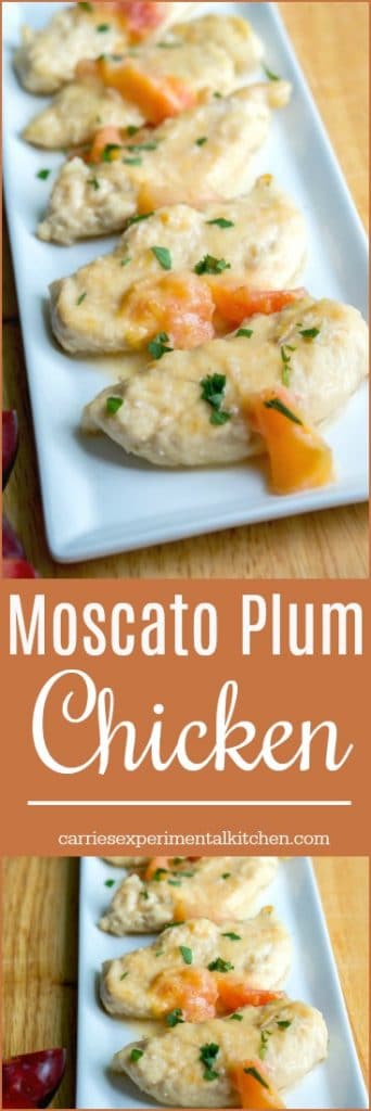 Chicken tenderloins lightly floured and sautéed in light olive oil; then topped with a Moscato wine and fresh juicy plum sauce.