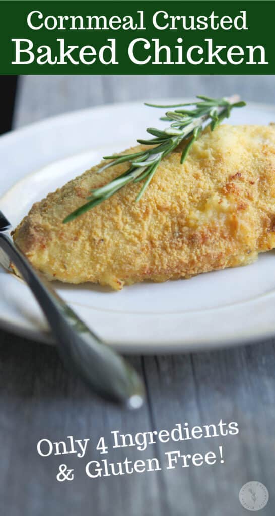 Cornmeal Crusted Baked Chicken: Bone in chicken breasts crusted with a mixture of cornmeal and fresh rosemary; then baked until golden brown.