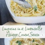 Linguine tossed with a light and lemony Limoncello Asiago Cream Sauce makes the perfect, quick and delicious weeknight meal.