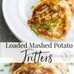 Turn leftover mashed potatoes into a new tasty side dish with all of your favorite toppings into one delicious potato fritter. 