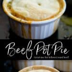 Individual Beef Pot Pie made with cooked roast beef and vegetables in a beef gravy; then topped with a buttery pie crust.