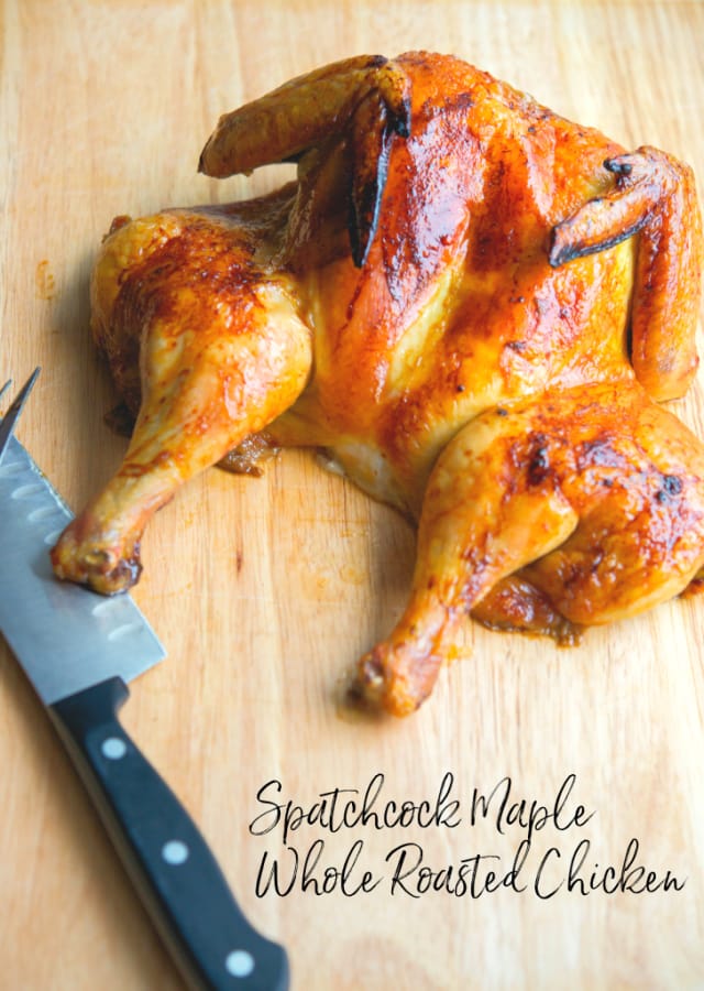 Spatchcock is a term used when you split poultry down the back to flatten it out. This Maple Whole Roasted Chicken is so moist ready in less time.