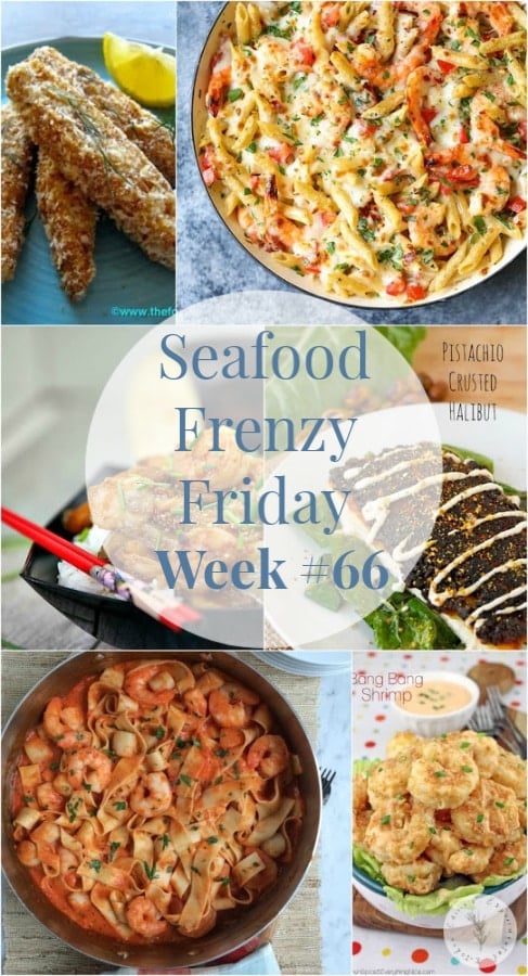 Seafood Frenzy Friday Week #66 from Carrie\'s Experimental Kitchen