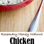 A collage photo of rosemary honey walnut chicken salad. 