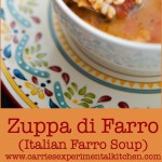 Zuppa di Farro (Italian Farro Soup)