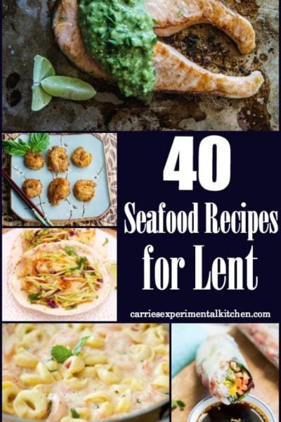 40 Seafood Recipes for lent collage photo