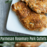 Parmesan Rosemary #Pork Cutlets made with Italian flavored breadcrumbs, grated Parmesan cheese and fresh rosemary.