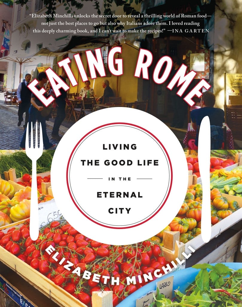 Eating Rome: Living the Good Life in the Eternal City Book Review